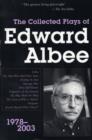 The Collected Plays of Edward Albee : 1978-2003 - Book