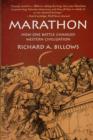 Marathon : The Battle That Changed Western Civilisation - Book
