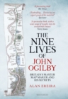 The Nine Lives of John Ogilby : Britain's Master Map Maker and His Secrets - Book