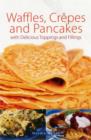 Waffles, Crepes and Pancakes - Book