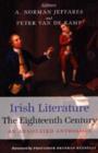 Irish Literature in the Eighteenth Century : An Annotated Anthology - Book