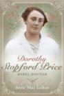 Dorothy Stopford Price : Rebel Doctor - Book