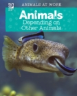 Animals Depending on Other Animals - eBook
