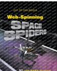 WebSpinning Space Spiders with NASA Inventor Robert Hoyt - Book