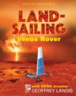 LandSailing Venus Rover with NASA Inventor Geoffrey Landis - Book