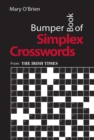 Bumper Book of Simplex Crosswords : From The Irish Times - Book