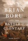 Brian Boru and the Battle of Clontarf - eBook