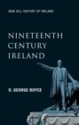 Nineteenth-Century Ireland (New Gill History of Ireland 5) - eBook
