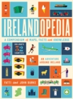 Irelandopedia : A Compendium of Maps, Facts and Knowledge - Book