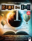 Fire and Ice Book 1 : Junior Cycle First Year English - Book