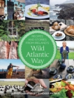 Recipes and Stories from Ireland's Wild Atlantic Way - Book