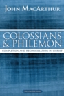 Colossians and Philemon : Completion and Reconciliation in Christ - Book