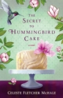 The Secret to Hummingbird Cake - Book
