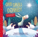 One Small Donkey for Little Ones : A Christmas Story - Book