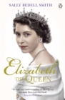 Elizabeth the Queen : The real story behind The Crown - Book