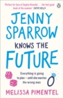 Jenny Sparrow Knows the Future - Book