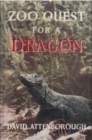 Zoo Quest for a Dragon - Book