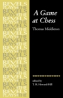 A Game at Chess : Thomas Middleton - Book