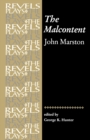 The Malcontent : By John Marston - Book