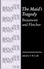 The Maid'S Tragedy : Beaumont and Fletcher - Book