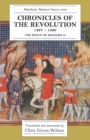 Chronicles of the Revolution, 1397-1400 : The Reign of Richard II - Book