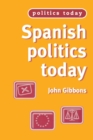 Spanish Politics Today - Book