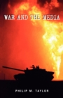 War and the Media : Propaganda and Persuasion in the Gulf War - Book