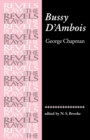 Bussy D'Ambois : By George Chapman - Book