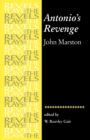 Antonio'S Revenge : By John Marston - Book