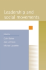 Leadership and Social Movements - Book
