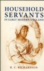 Household Servants in Early Modern England - Book