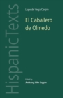 El Caballero De Olmedo by Lope De Vega Carpio - Book