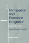 Immigration and European Integration : Towards Fortress Europe - Book