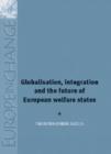 Globalisation, Integration and the Future of European Welfare States - Book