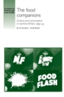 The Food Companions : Cinema and Consumption in Wartime Britain, 1939-45 - Book