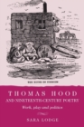 Thomas Hood and Nineteenth-Century Poetry : Work, Play, and Politics - Book