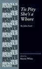 Tis Pity She's a Whore : By John Ford - Book
