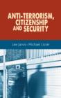 Anti-Terrorism, Citizenship and Security - Book