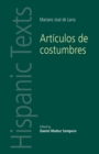 ArtiCulos De Costumbres : By Mariano Jose De Larra - Book