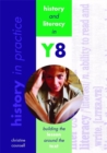 History In Practice: History and Literacy in Y8 - Book