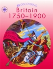 Re-discovering Britain 1750-1900 - Book