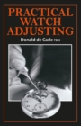 Practical Watch Adjusting - Book