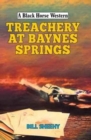 Treachery at Baynes Springs - Book