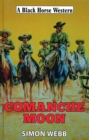 Comanche Moon - eBook
