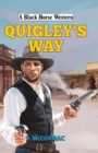 Quigley's Way - Book