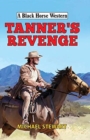 Tanner's Revenge - Book