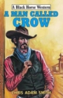A Man Called Crow - Book