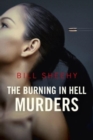 The Burning in Hell Murders - Book