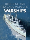 Designing and Building Model RC Warships - Book