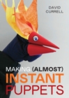 Making (Almost) Instant Puppets - Book